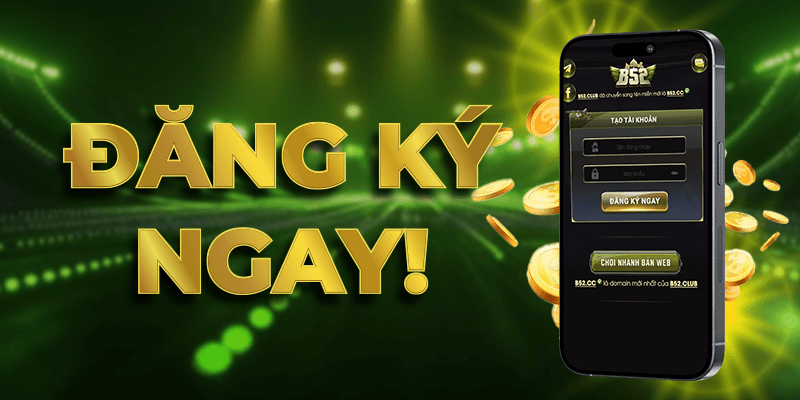 Đăng ký, đăng nhập và nạp rút tại B52 Club